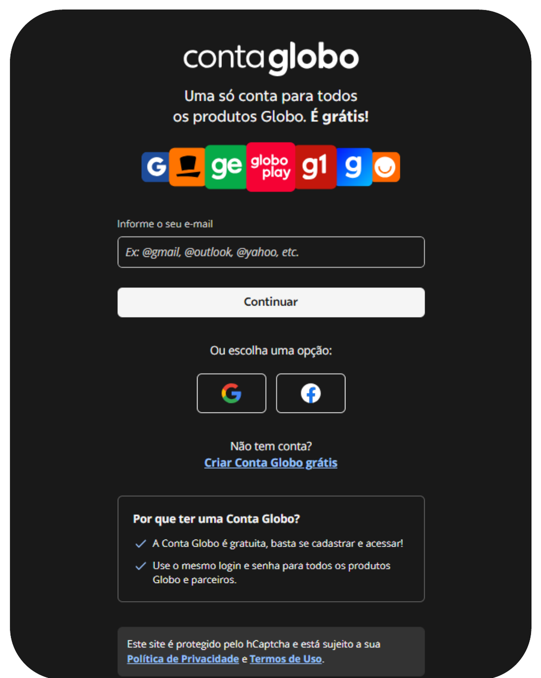 Entre ou crie sua Conta Globo